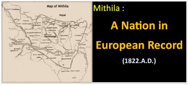 Mithila a nation in European Record